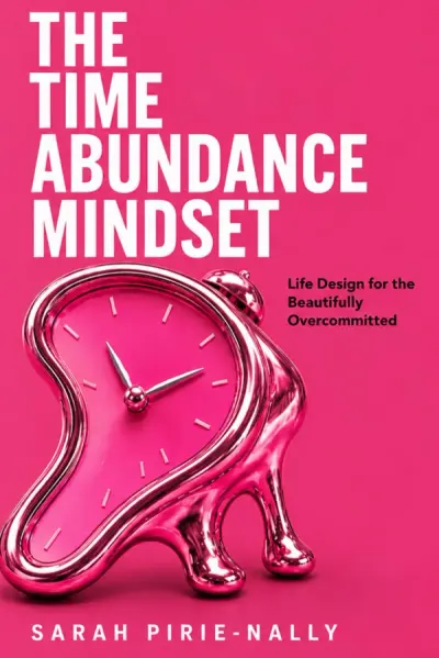 Cover of The Time Abundance Mindset